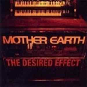 FLAC Mother Earth - The Desired Effect