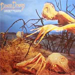 FLAC Dixie Dregs - Dregs Of The Earth
