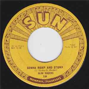 FLAC Slim Rhodes - Gonna Romp And Stomp / Bad Girl