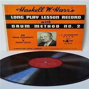 FLAC Haskell W. Harr - Long Play Lesson Record With Drum Method No. 2