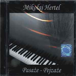FLAC Mikołaj Hertel - Pasaże - Pejzaże