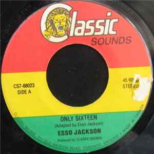 FLAC Esso Jackson - Only Sixteen