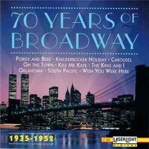 FLAC Various - 70 Years Of Broadway - 1935-1952