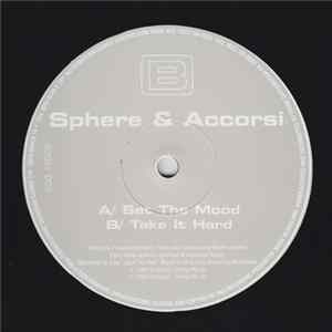 FLAC Sphere & Accorsi - Set The Mood / Take It Hard