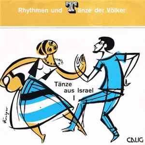 FLAC Israelisches Volksmusikensemble, Drora Havkin - Tänze Aus Israel I