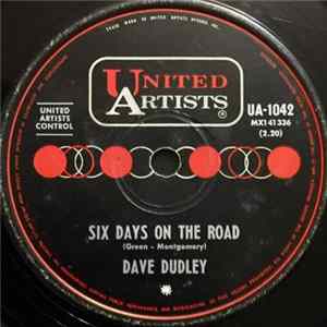 FLAC Dave Dudley - Six Days On The Road / I Feel A Cry Coming On