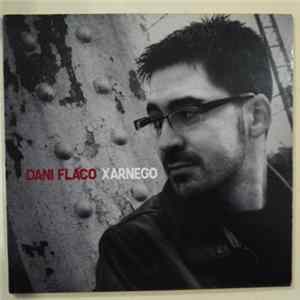 FLAC Dani Flaco - Xarnego