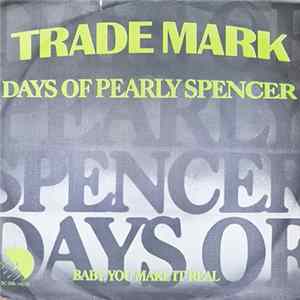 FLAC Trade Mark - Days Of Pearly Spencer