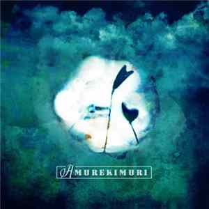 FLAC Amurekimuri - Amurekimuri