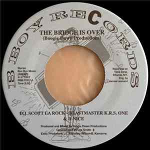 FLAC D.J. Scott La Rock - Blastmaster K.R.S. One & D-Nice / J.V.C. F.O.R.C.E. - The Bridge Is Over / Strong Island