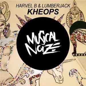 FLAC Harvel B & Lumberjack - Kheops