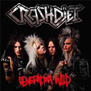 FLAC Crashdiet - Generation Wild