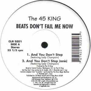 FLAC The 45 King - Beats Don't Fail Me Now
