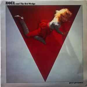 FLAC Noël And The Red Wedge - Peer Pressure