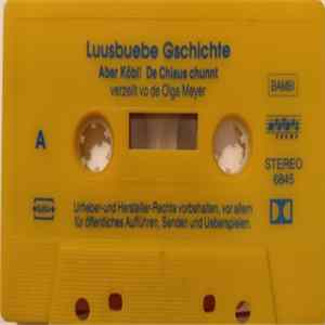 FLAC Olga Meyer - Luusbuebe Gschichte