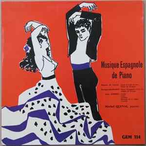 FLAC Manuel De Falla / Enrique Granados / Issac Albeniz, Michel Queval - Musique Espagnole De Piano