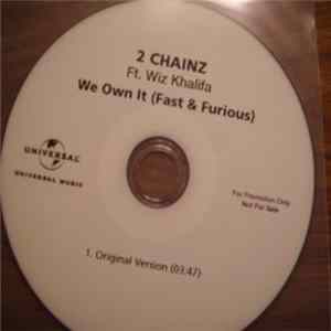 FLAC 2 Chainz Ft. Wiz Khalifa - We Own It (Fast & Furious)