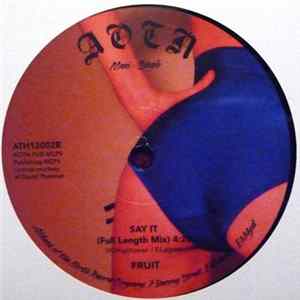 FLAC Fruit - If You Feel It, Say Yeah