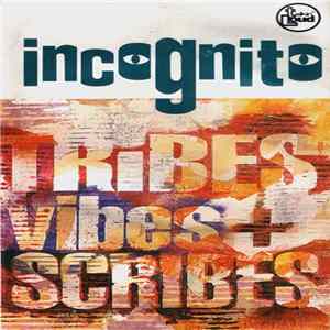 FLAC Incognito - Tribes Vibes + Scribes