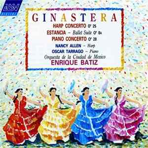 FLAC Ginastera, Enrique Batiz, Orquesta de la Ciudad de Mexico - Harp Concerto / Estancia Suite / Piano Concerto