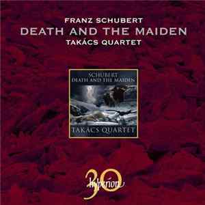 FLAC Schubert, Takács Quartet - Death And The Maiden