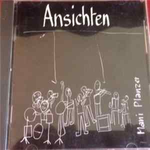 FLAC Mani Planzer - Ansichten