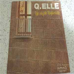 FLAC Q. Elle - Yo Soy De Vighissolo