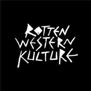 FLAC Rotten Western Kulture - Rotten Western Kulture