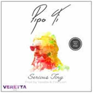 FLAC Pipo Ti - Serious Ting