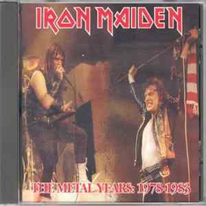FLAC Iron Maiden - The Metal Years: 1978-1983