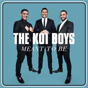 FLAC The Koi Boys - Meant To Be