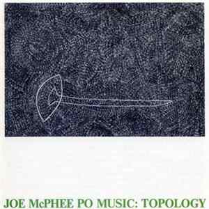 FLAC Joe McPhee Po Music - Topology