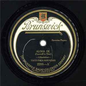 FLAC Toots Paka Hawaiians - Aloha Oe / Kalima Waltz