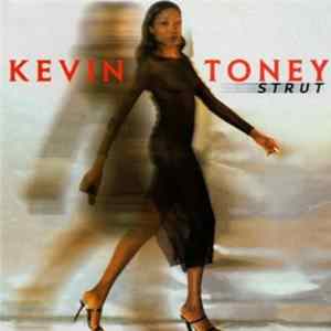 FLAC Kevin Toney - Strut