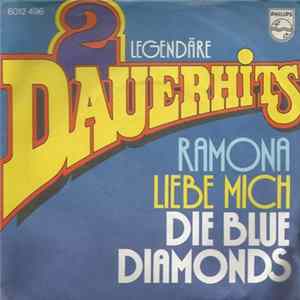 FLAC Die Blue Diamonds - Ramona / Liebe Mich!