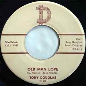 FLAC Tony Douglas - Old Man Love / Too Much To Lose