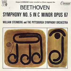 FLAC Beethoven - William Steinberg And Pittsburgh Symphony Orchestra - Symphony No.5 In C Minor Opus 67