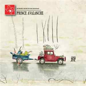 FLAC Explosions In The Sky & David Wingo - Prince Avalanche: An Original Motion Picture Soundtrack