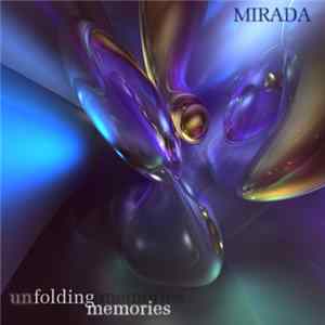 FLAC Mirada - Unfolding Memories
