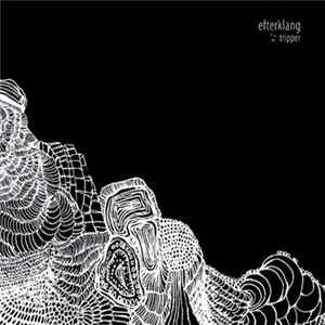 FLAC Efterklang - Tripper