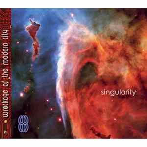 FLAC Wreckage Of The Modern City - Singularity