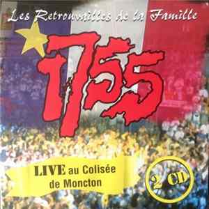 FLAC 1755 - Les Retrouvailles De La Famille - "LIVE Au Colisée De Moncton"