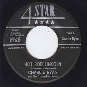 FLAC Charlie Ryan And The Timberline Riders - Hot Rod Lincoln