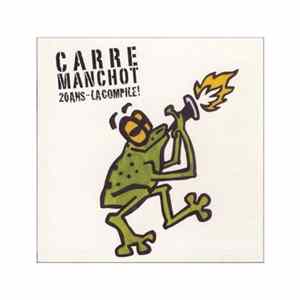 FLAC Carre Manchot - 20 ans-La Compile!