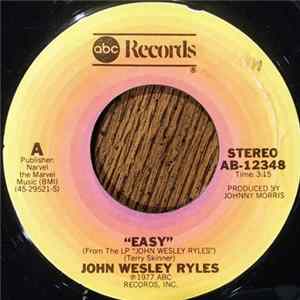 FLAC John Wesley Ryles - Easy