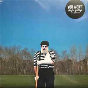 FLAC You Won't - Skeptic Goodbye