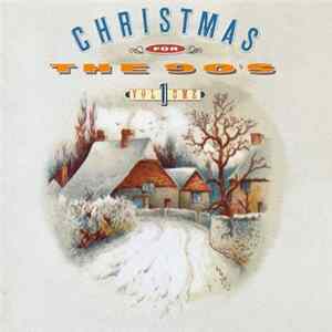 FLAC Various - Christmas For The 90's Volume 1