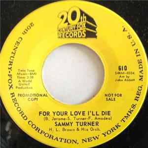 FLAC Sammy Turner - For Your Love I'll Die