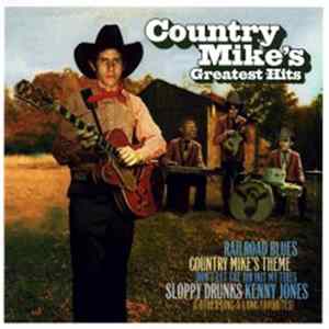 FLAC Country Mike - Country Mike's Greatest Hits