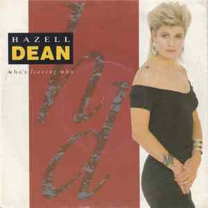 FLAC Hazell Dean - Who's Leaving Who